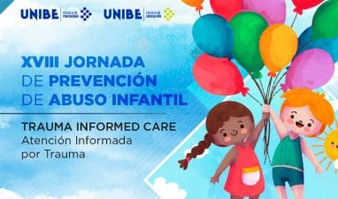 UNIBE CELEBRA SU XVIII JORNADA DE PREVENCIÓN DE ABUSO INFANTIL