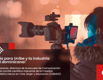 Directora de la escuela de Comunicación de Unibe se integra a la Cátedra Nebrija-EGEDA-Platino Educa en Cine, Mujer y Educación